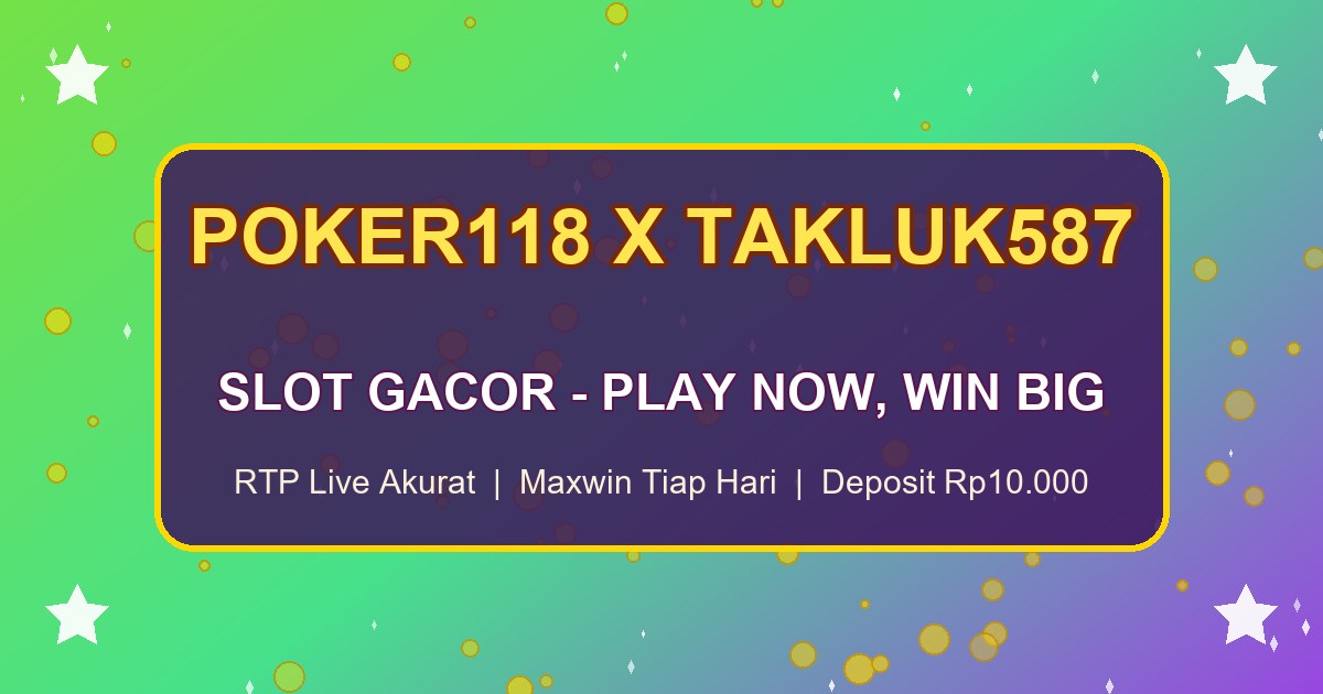 POKER118 X TAKLUK587 - Lembaga Donasi Pakaian Di Jakarta